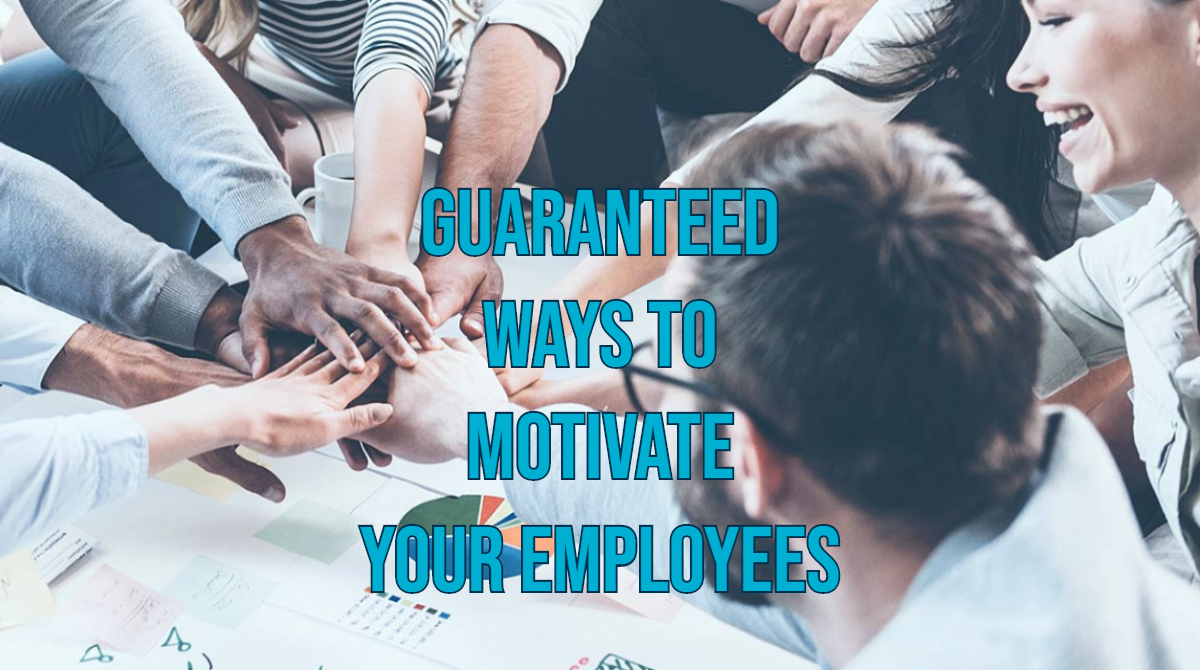 Guaranteed Way To Motivate Your Employees- OneVoice Communications