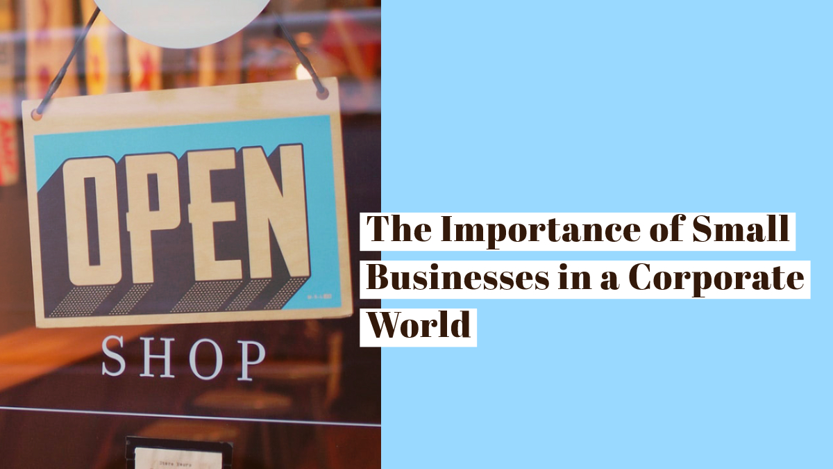 the-importance-of-small-business-in-a-corporate-world-onevoice-inc